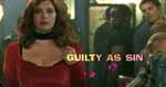 Gulty as Sin