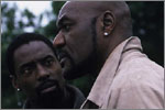 Isaiah Washington as Mac and 
Delroy Lindo as Isaak O'Day